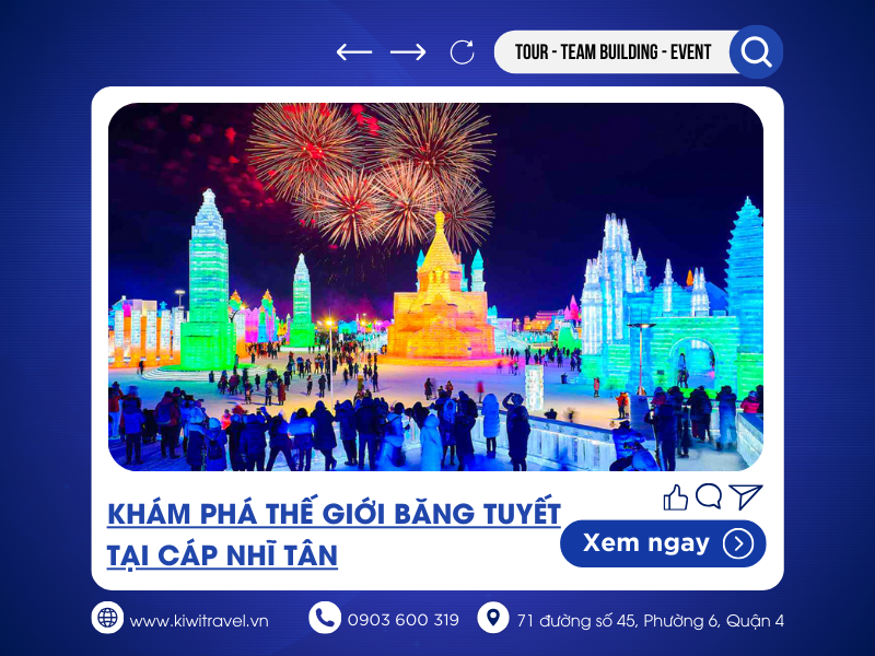 Khám phá thế giới băng tuyết tại Cáp Nhĩ Tân