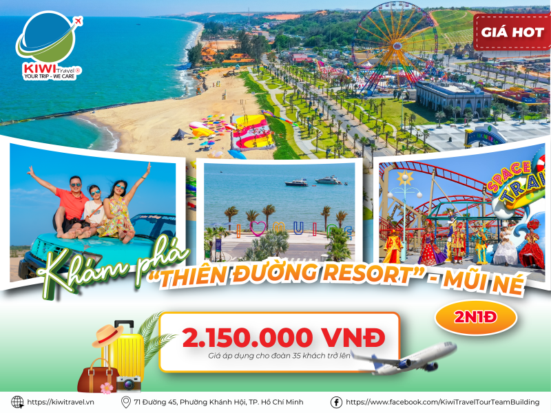 MŨI NÉ - THIÊN ĐƯỜNG RESORT